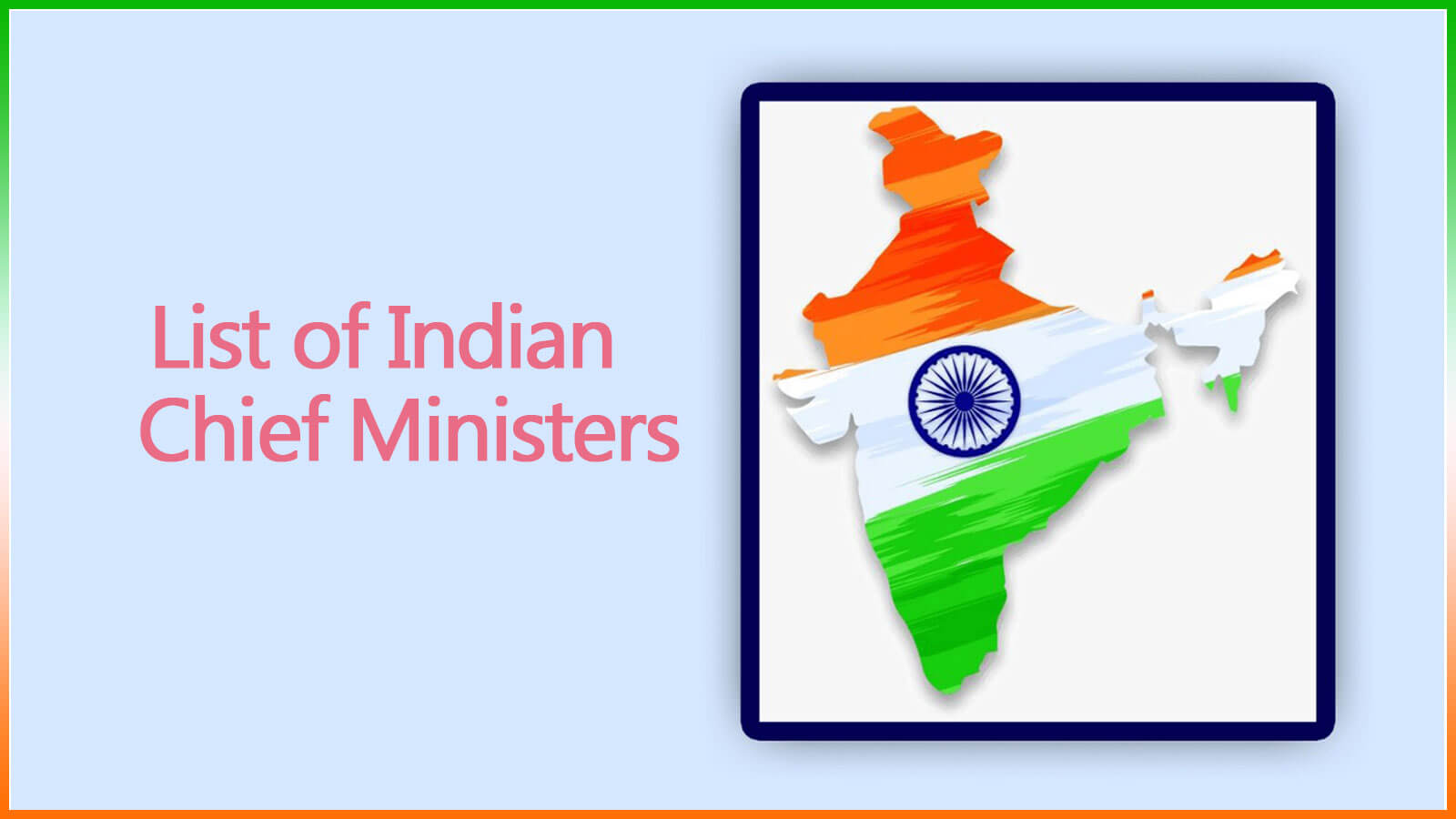 Chief Ministers Indian States List