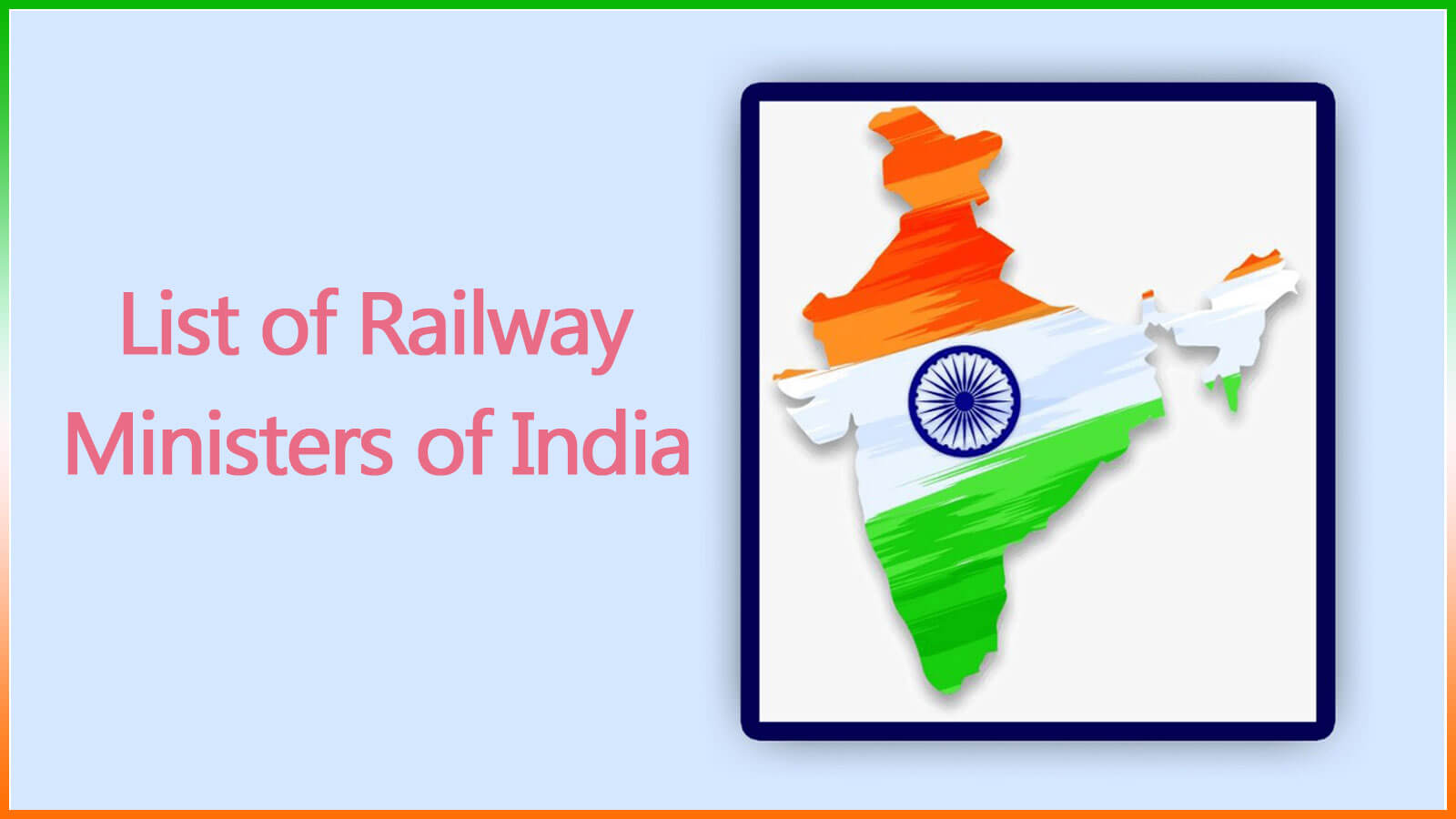 Railway Minister Of India List