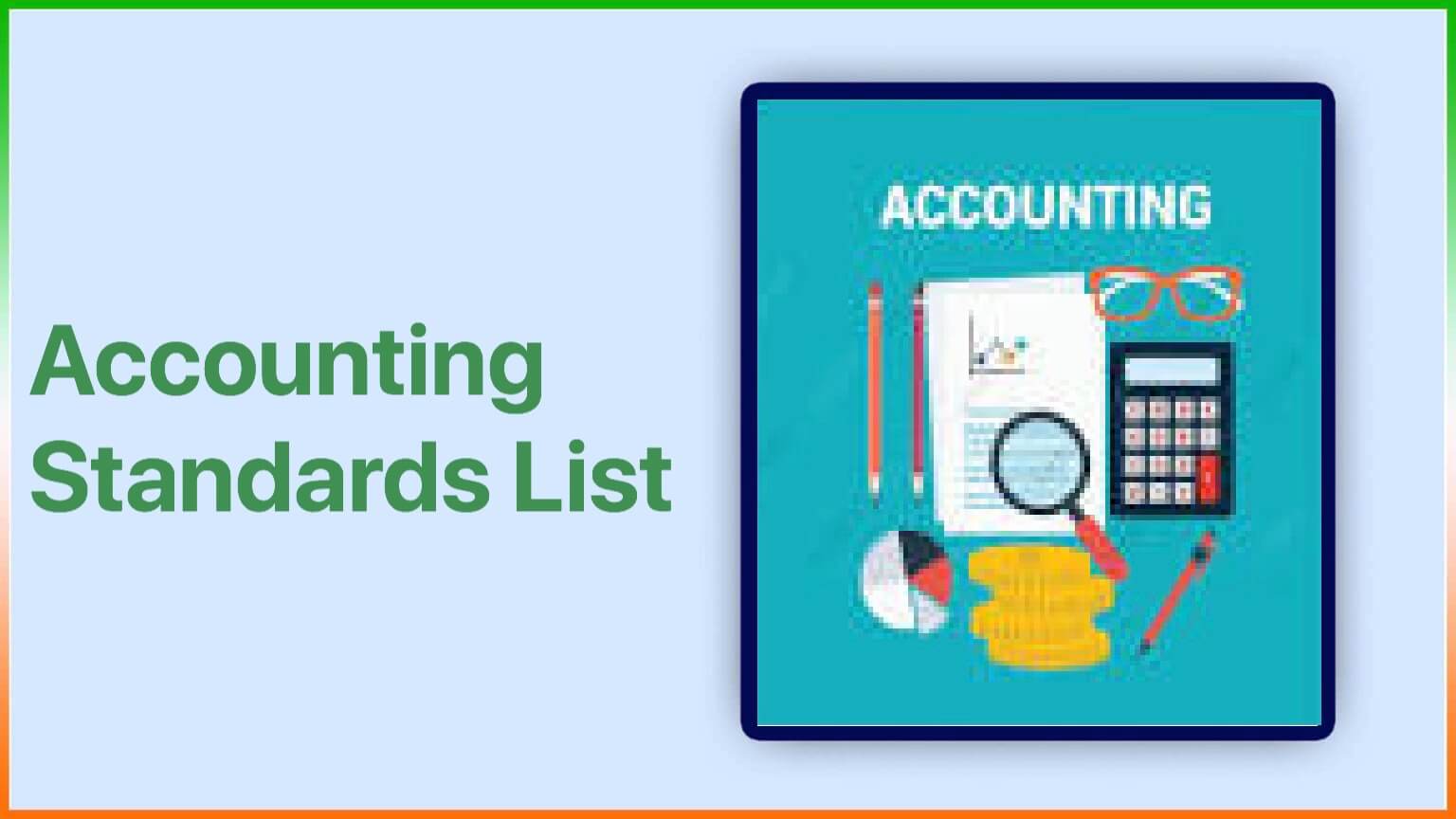 Accounting Standards List