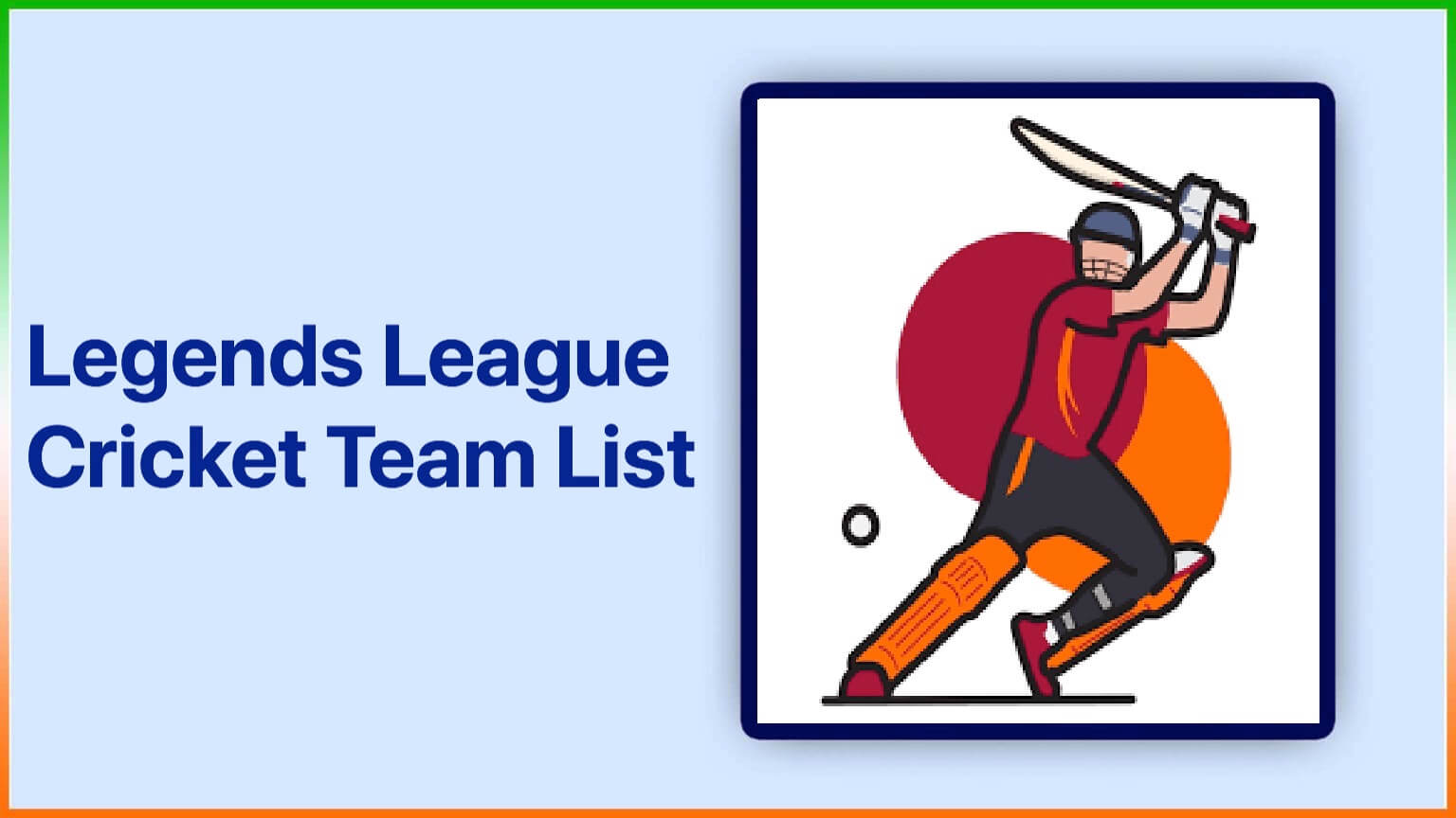 Legends League Cricket 2023 Team List