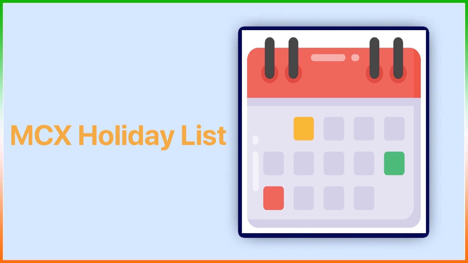 Mcx Holidays List