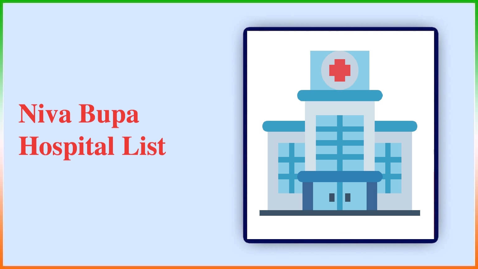 Niva Bupa Hospital List