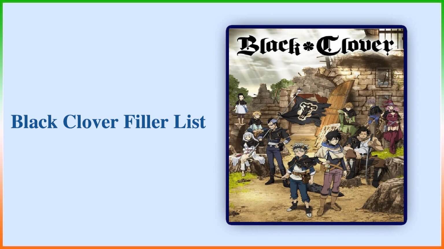 Black Clover Filler List