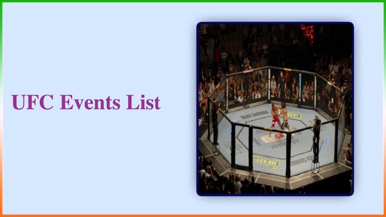 List of UFC Events 2024 Fights New Updated