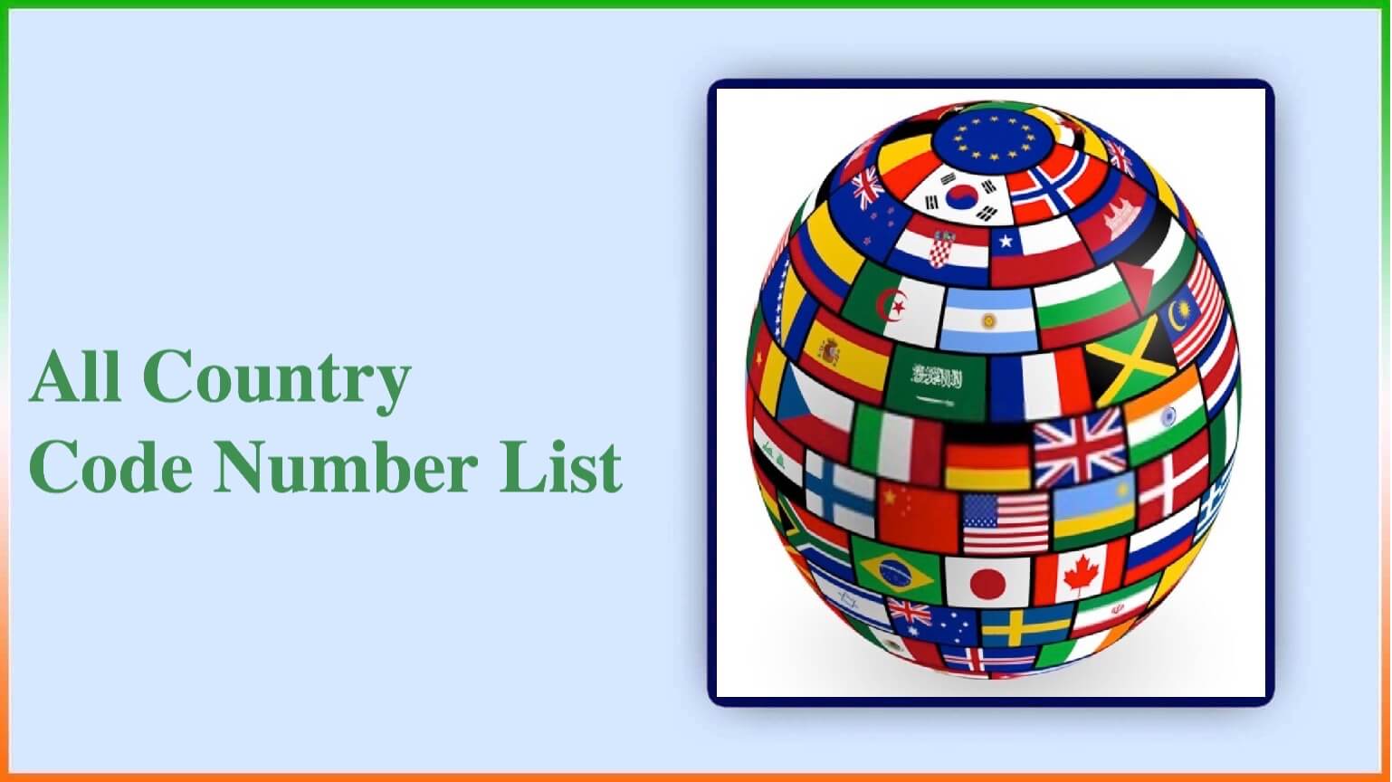 All Country Code Number List