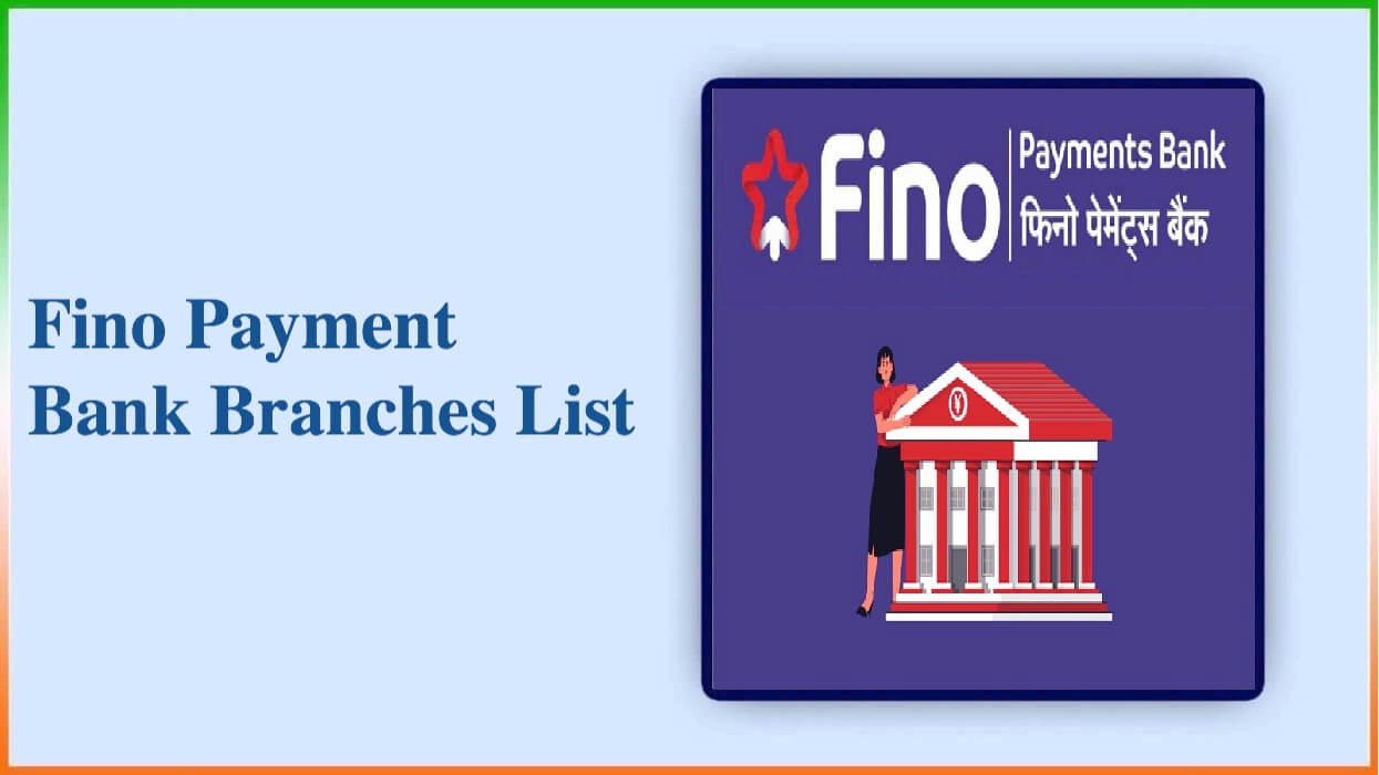 Fino Payment Bank Branches List