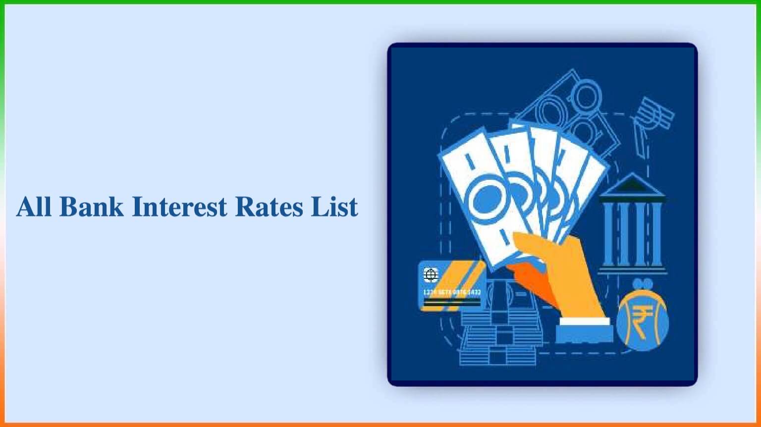 All Bank Interest Rates List