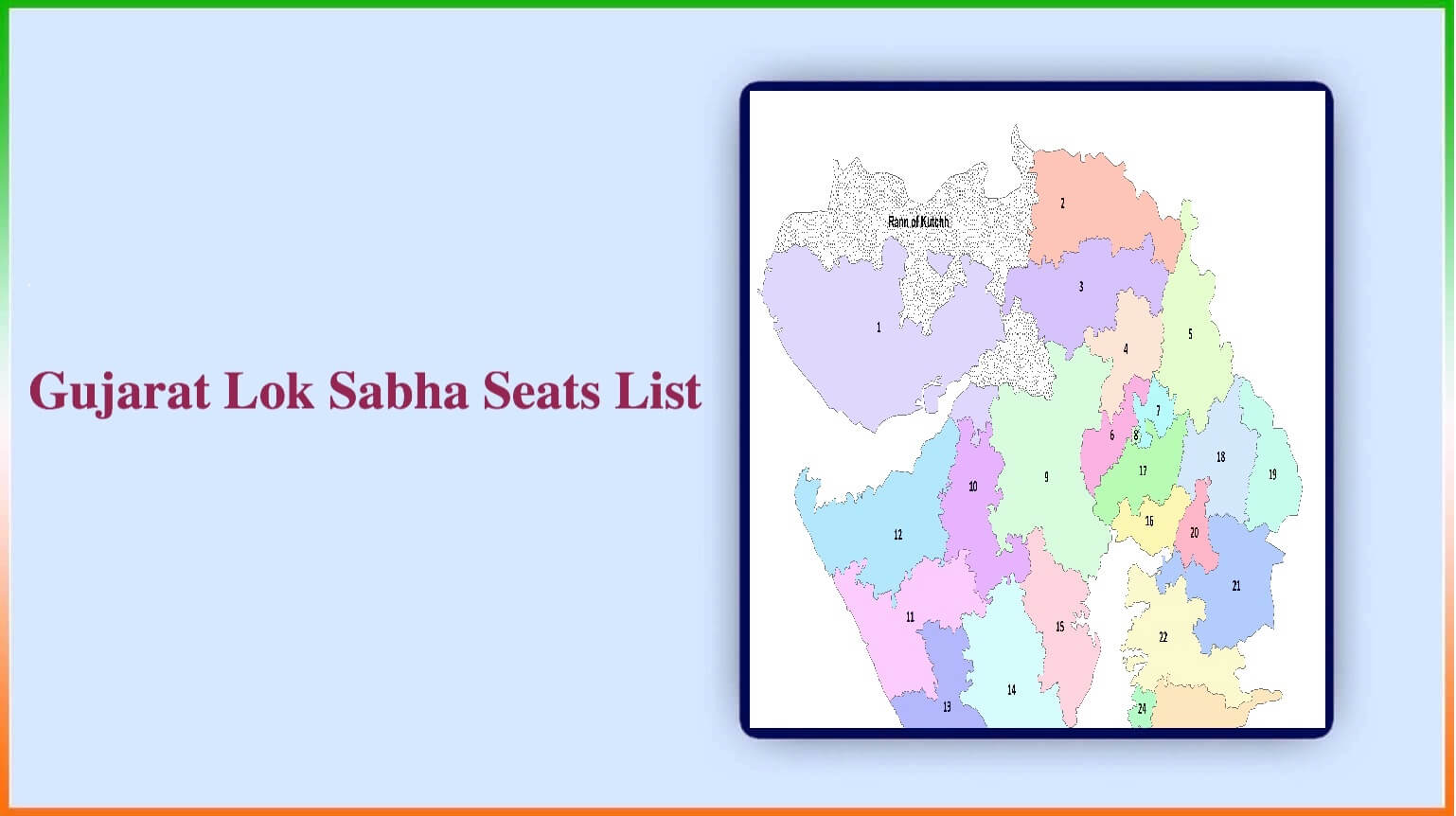 Lok Sabha Seats In Gujarat List