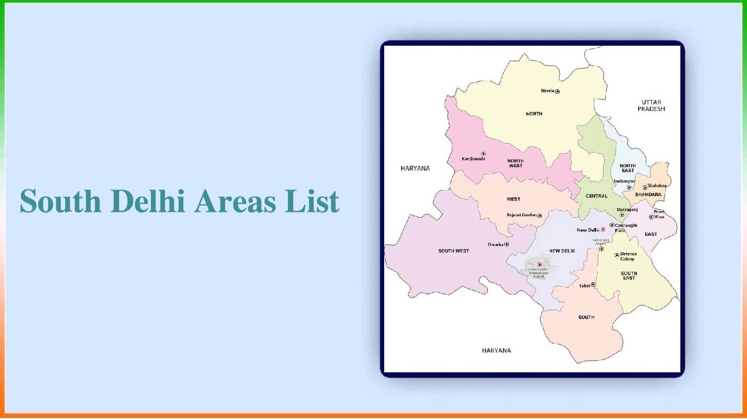 South Delhi Areas List