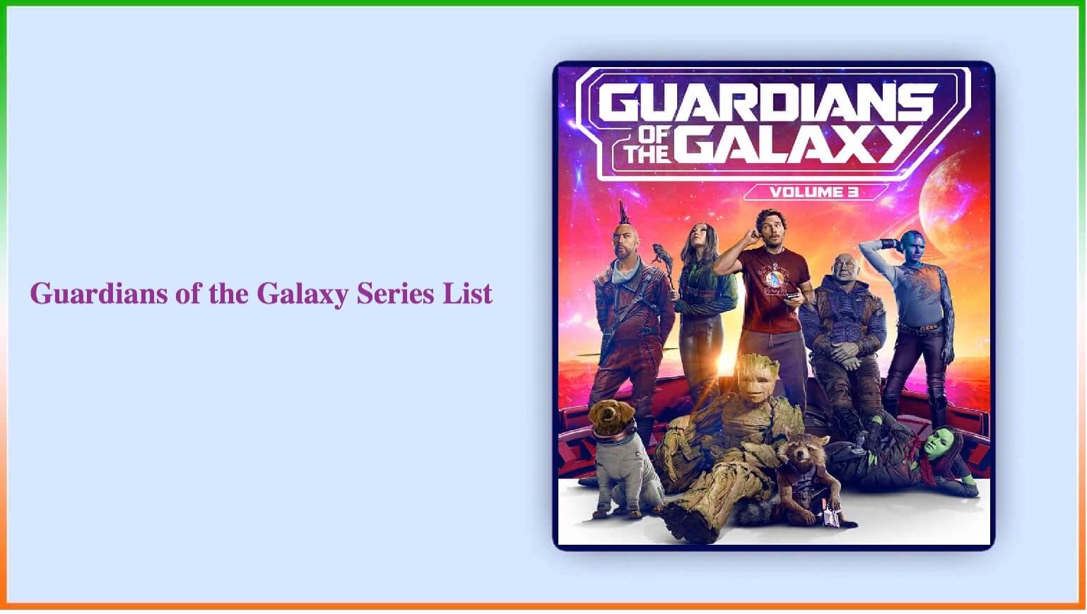 Guardians Of The Galaxy Series List