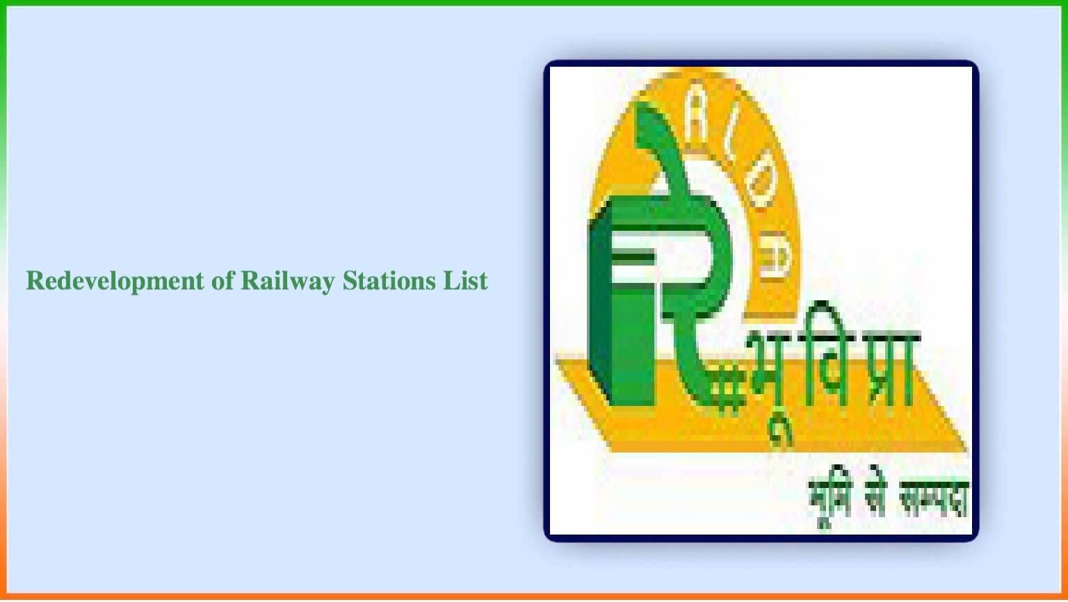 Redevelopment Of Railway Stations List