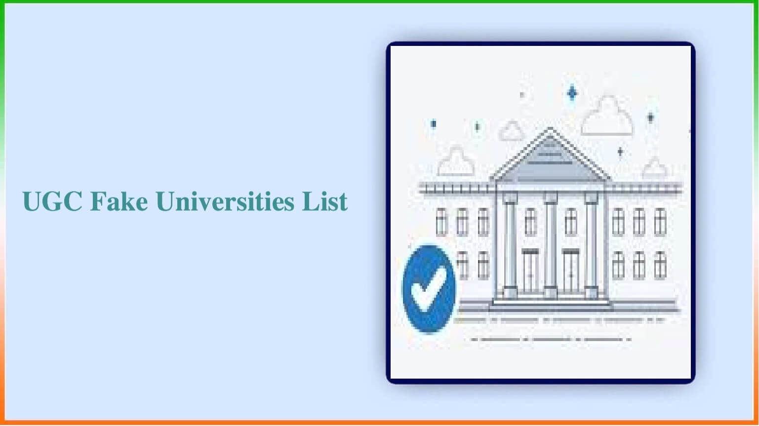Ugc Fake Universities List