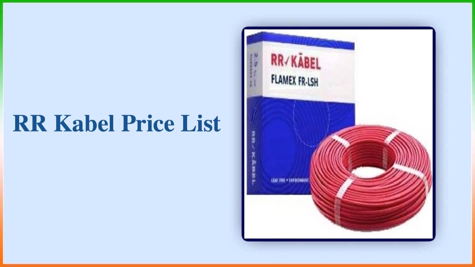 RR Kabel Price List2023 Latest Prices of All Products