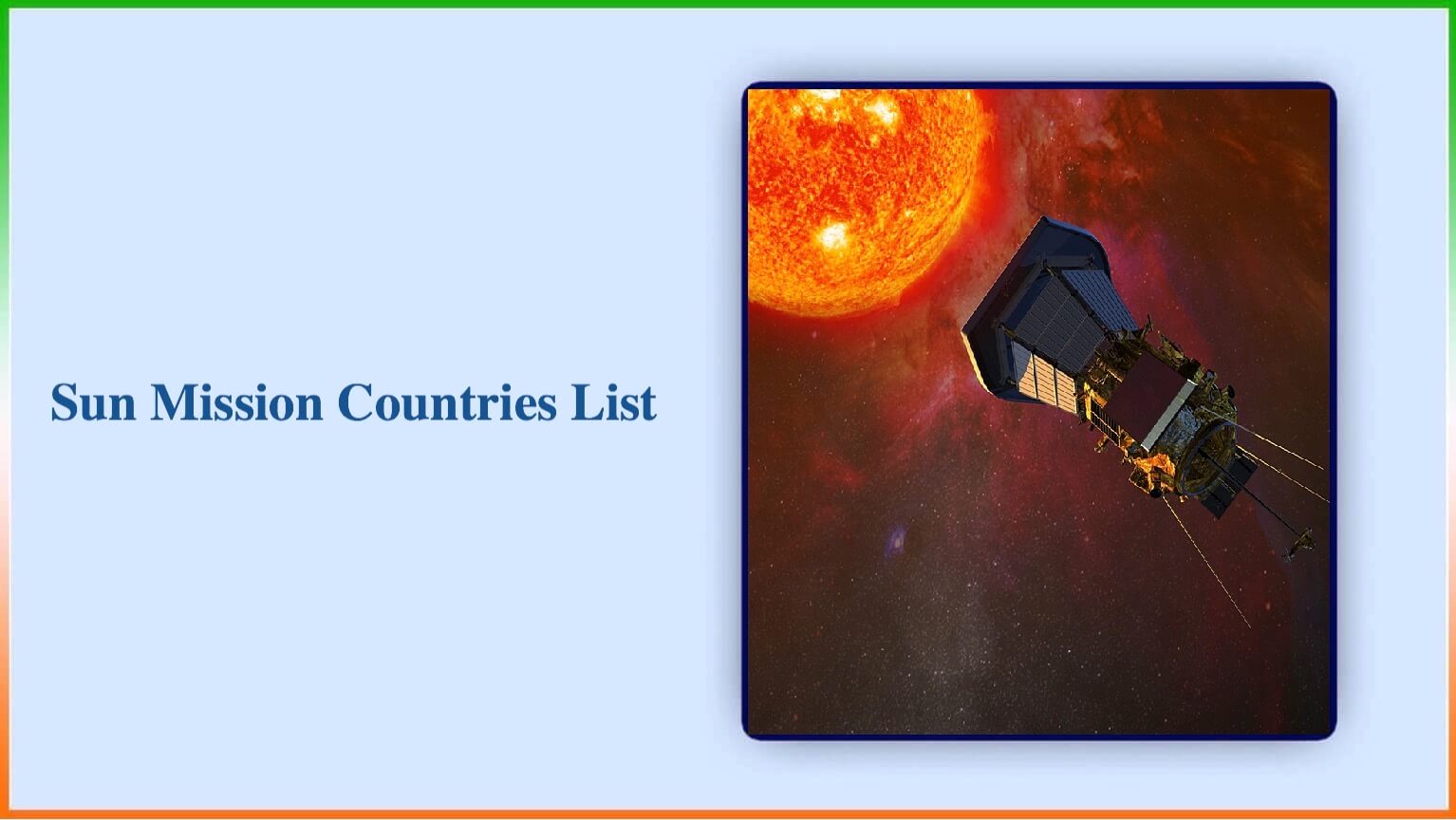 Sun Mission Countries List
