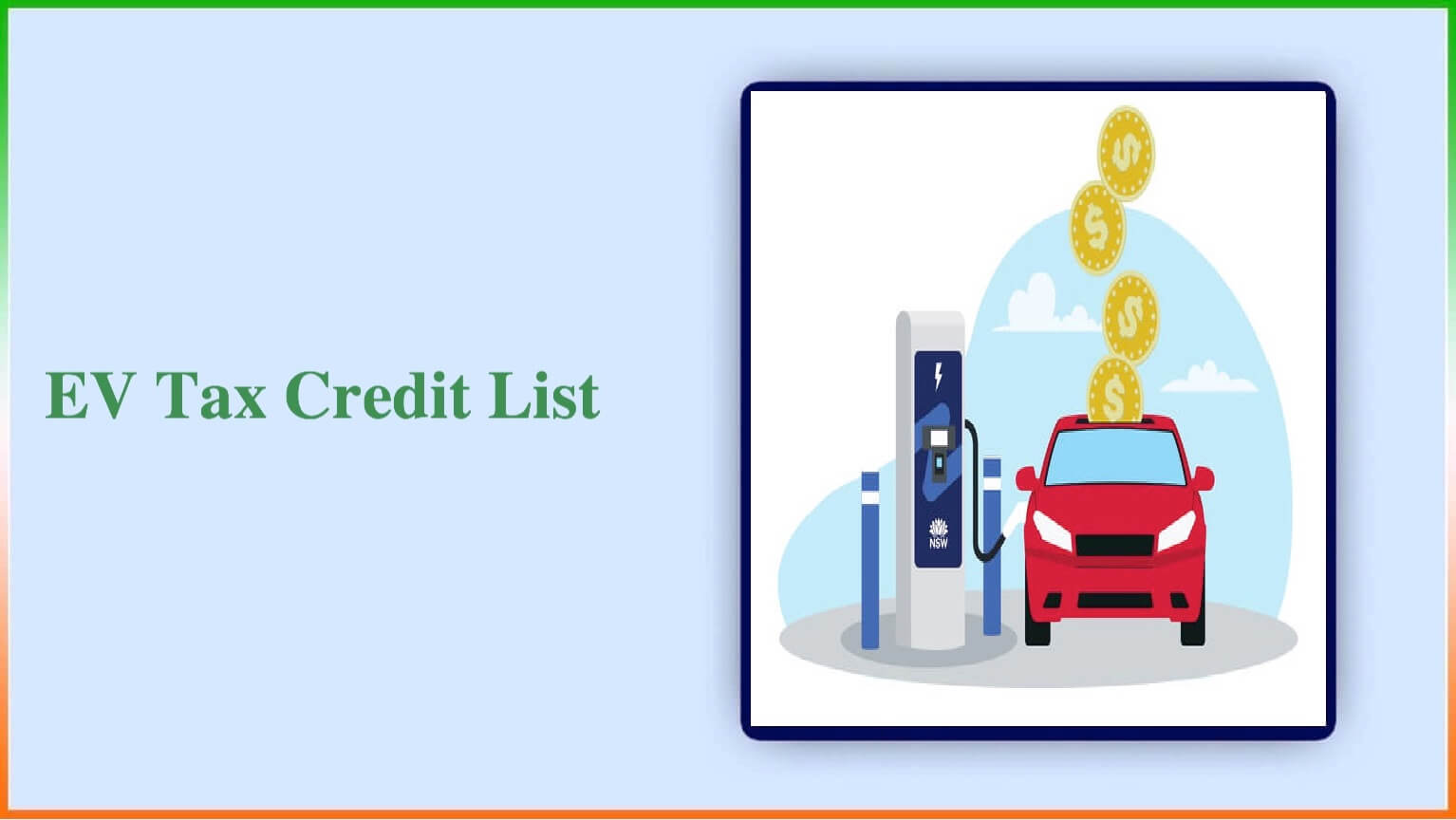 2024 EV Tax Credit List of Vehicles