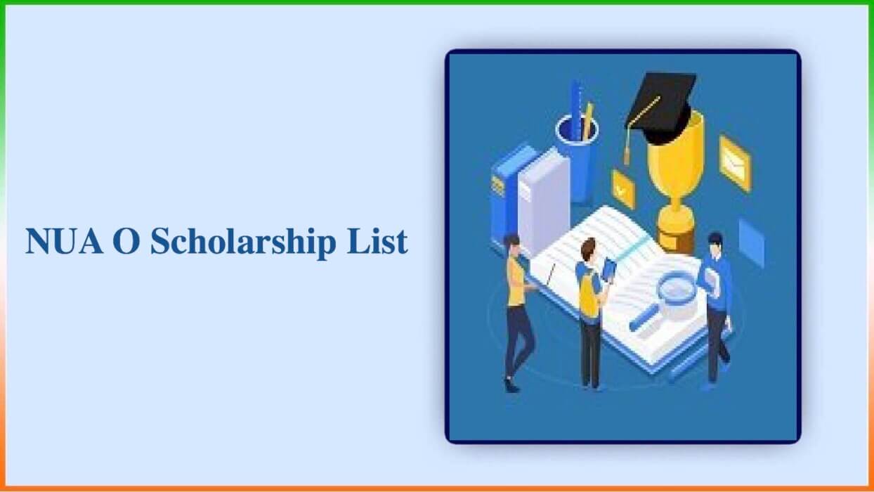 NUA O Scholarship List 2024 Odisha
